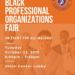 Black Professionals Organization Fair – 10/22